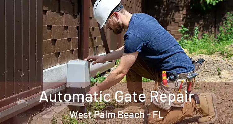  Automatic Gate Repair West Palm Beach - FL