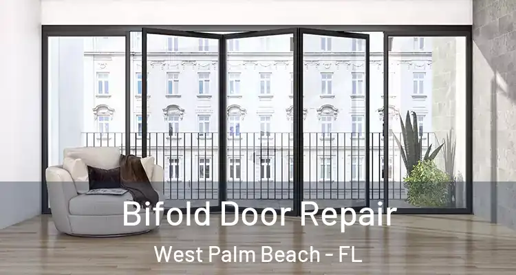  Bifold Door Repair West Palm Beach - FL