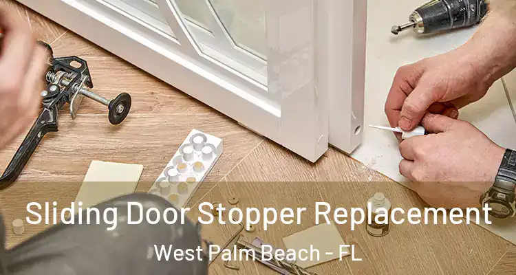  Sliding Door Stopper Replacement West Palm Beach - FL